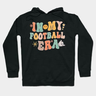 Groovy in my football Era Hoodie